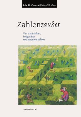 Zahlenzauber: Von Natürlichen, Imaginären Und A... [German] 3034860854 Book Cover