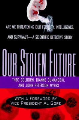 Our Stolen Future 0525939822 Book Cover