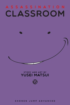 Assassination Classroom, Vol. 15 142158641X Book Cover