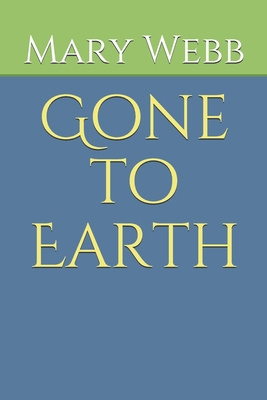 Gone to Earth B08FPB34N4 Book Cover