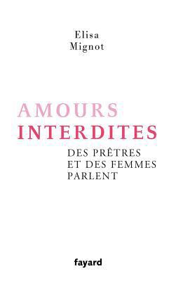 Amours interdites [French] 2213668159 Book Cover