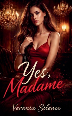 Yes, Madame B0GW1GDHBV Book Cover