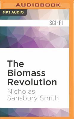 The Biomass Revolution 1522667768 Book Cover