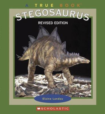 Stegosaurus 0531154742 Book Cover
