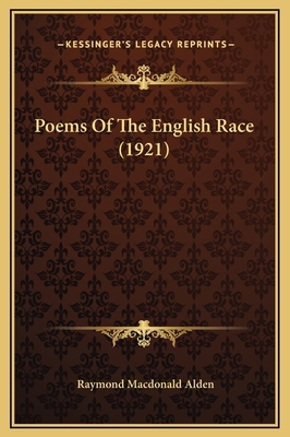 Poems Of The English Race (1921) 1169342523 Book Cover