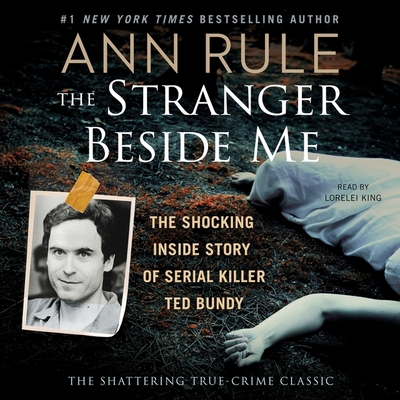 The Stranger Beside Me: Ted Bundy: The Shocking... 1797106309 Book Cover