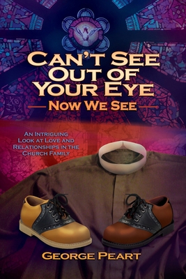 Can't See Out of Your Eye, Book 3 B0BLYHNCJT Book Cover