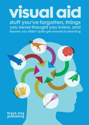 Visual Aid: Stuff You've Forgotten, Things You ... 1906155488 Book Cover