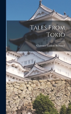 Tales From Tokio 1018246487 Book Cover