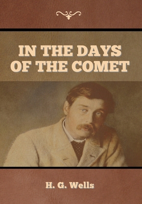 In the Days of the Comet 1647996953 Book Cover