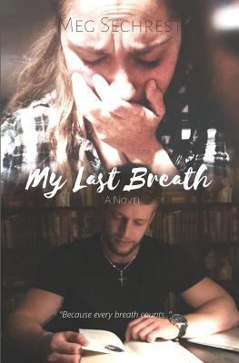 My Last Breath 1729136273 Book Cover