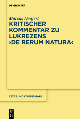 Kritischer Kommentar Zu Lukrezens de Rerum Natura [German] 3110414716 Book Cover