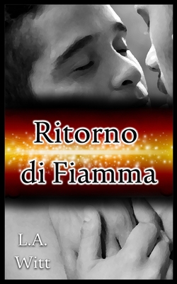 Ritorno di Fiamma [Italian] B08NS9HY91 Book Cover