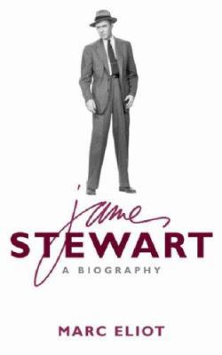Jimmy Stewart: A Biography 1845131819 Book Cover