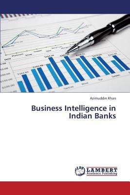Business Intelligence in Indian Banks 3659366129 Book Cover
