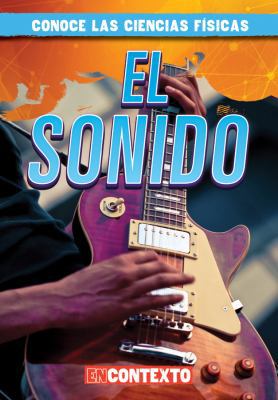 El Sonido (Sound) [Spanish] 1538227851 Book Cover