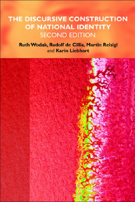 The Discursive Construction of National Identity 0748637346 Book Cover