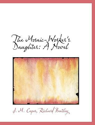 The Mosaic-Worker's Daughter 1140484990 Book Cover