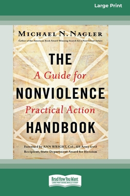 The Nonviolence Handbook: A Guide for Practical... [Large Print] 0369372069 Book Cover