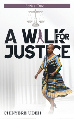 A Walk for Justice Series One [Large Print] B0BRYZN67G Book Cover