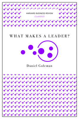 What Makes a Leader? 1633692604 Book Cover