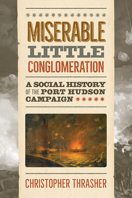 Miserable Little Conglomeration: A Social Histo... 1621907910 Book Cover