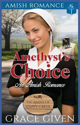 Amethyst's Choice: An Amish Romance B0DYDMRMVS Book Cover