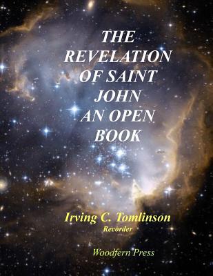 The Revelation of Saint John An Open Book 1534856390 Book Cover