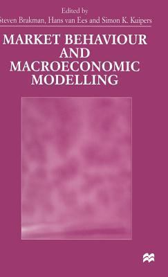 Market Behaviour and Macroeconomic Modelling 0333718364 Book Cover