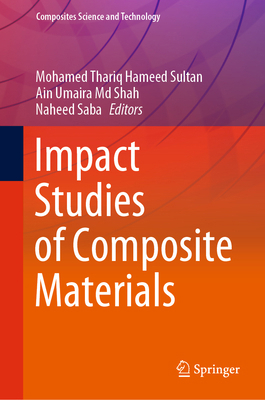 Impact Studies of Composite Materials 9811613222 Book Cover
