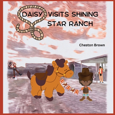 Daisy Visits Shining Star Ranch [Large Print] 1088224695 Book Cover