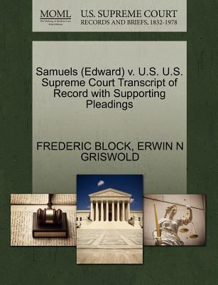 Samuels (Edward) V. U.S. U.S. Supreme Court Tra... 1270573799 Book Cover