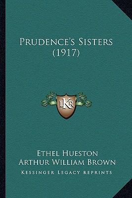 Prudence's Sisters (1917) 1163983047 Book Cover