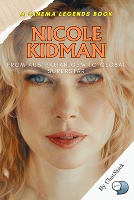 Nicole Kidman: From Australian Gem to Global Su...            Book Cover