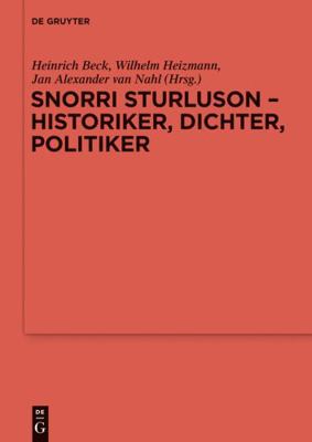 Snorri Sturluson - Historiker, Dichter, Politiker [German] 3110311364 Book Cover