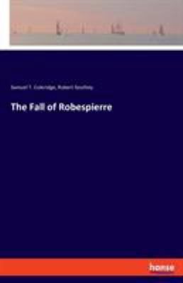The Fall of Robespierre 3337376835 Book Cover