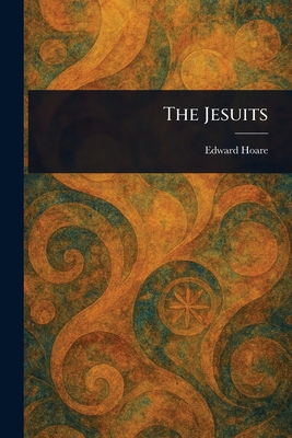 The Jesuits 1023282275 Book Cover