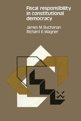 Fiscal Responsibility in Constitutional Democracy 1468471279 Book Cover