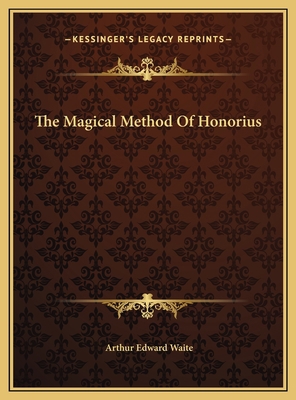 The Magical Method Of Honorius 1169568998 Book Cover