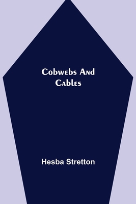 Cobwebs and Cables 9355397925 Book Cover