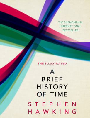 The Illustrated Brief History Of Time: the beau... 0593077180 Book Cover