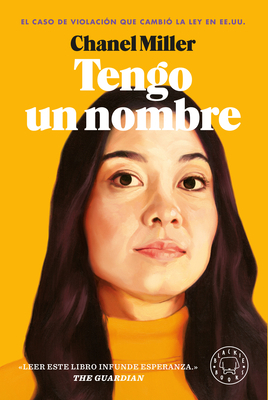 Tengo Un Nombre / Know My Name: A Memoir [Spanish] 841818793X Book Cover
