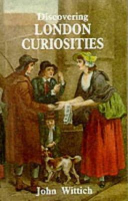 Discovering London Curiosities 0747803463 Book Cover
