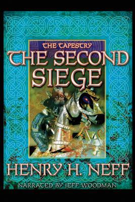 The Tapestry: the Second Siege, 13 CDs [Complet... 1436186579 Book Cover