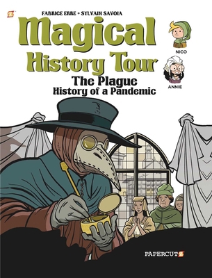 Magical History Tour Vol. 5: The Plague: The Pl... 1545807728 Book Cover