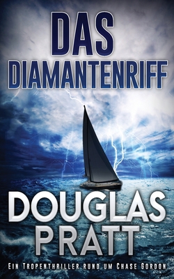 Das Diamantenriff: Ein Tropenthriller rund um C... [German] B0BDXJMT1B Book Cover