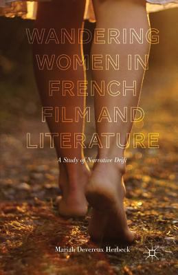 Wandering Women in French Film and Literature: ... 1349464643 Book Cover