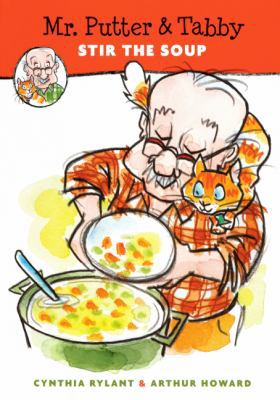 Mr. Putter & Tabby Stir the Soup 1417630760 Book Cover