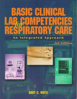 Basic Clinical Lab Competencies for Respiratory... 0827379986 Book Cover
