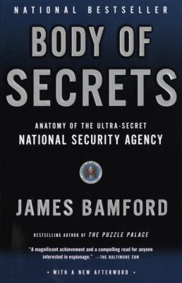 Body of Secrets: Anatomy of the Ultra Secret Na... 0613921771 Book Cover